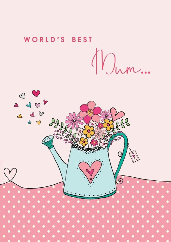 Worlds Best Mum tea Mothers Day Card 27365 created by Sabah Designs