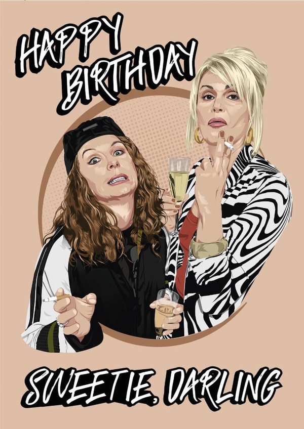 ab fab absolutely Birthday Card 21721 created by Rude and Crude UK