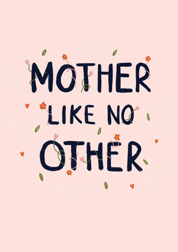 Mother Like No Other Mother's Day Card created by Sweetlove Press