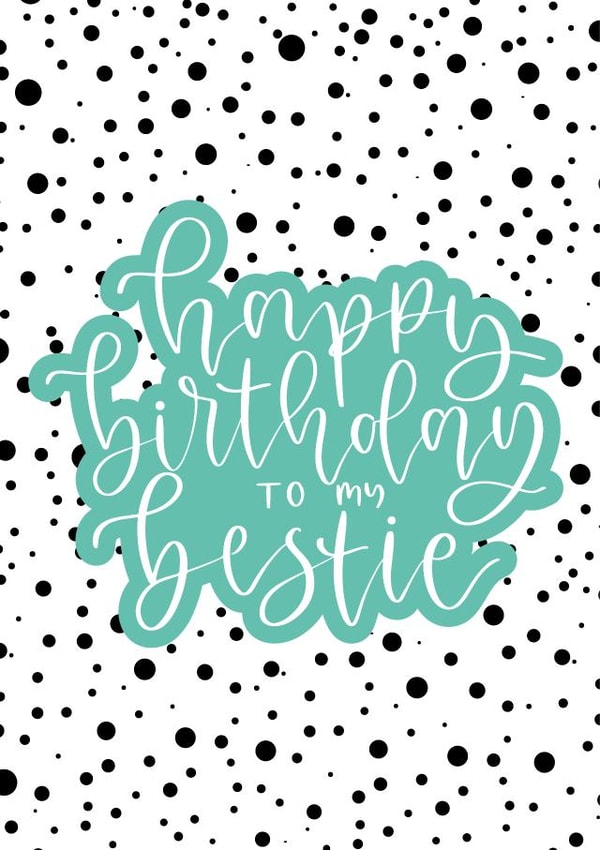 bestie to my bestie Birthday Card 19446 created by Cate Creates