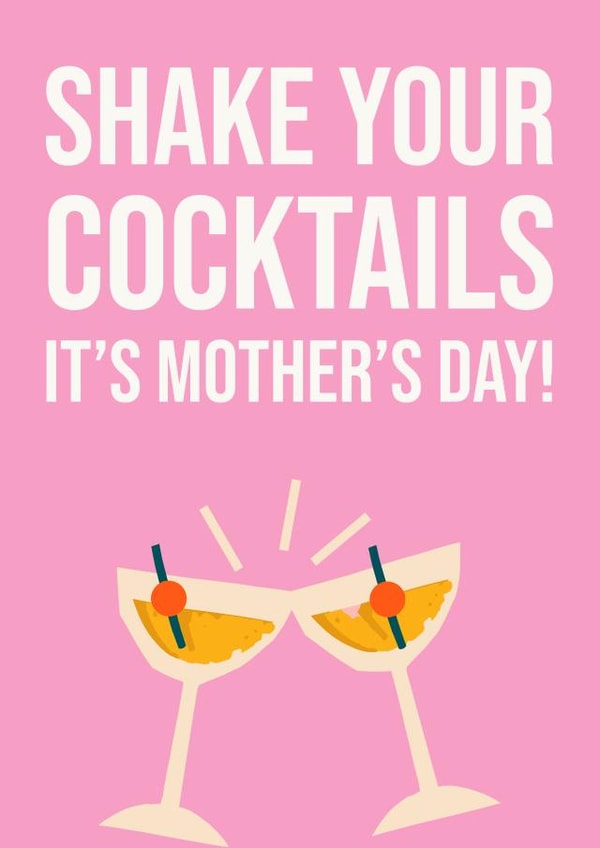 shake your cocktails pun Mothers Day Card 48142 created by Full House of Cards
