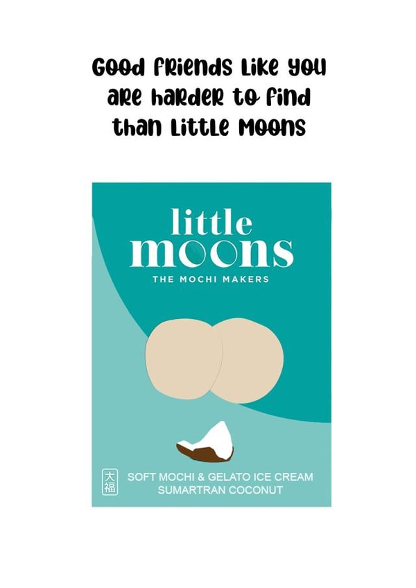 little moons friend Love & Friendship Card 21789 created by Maddie McGovern