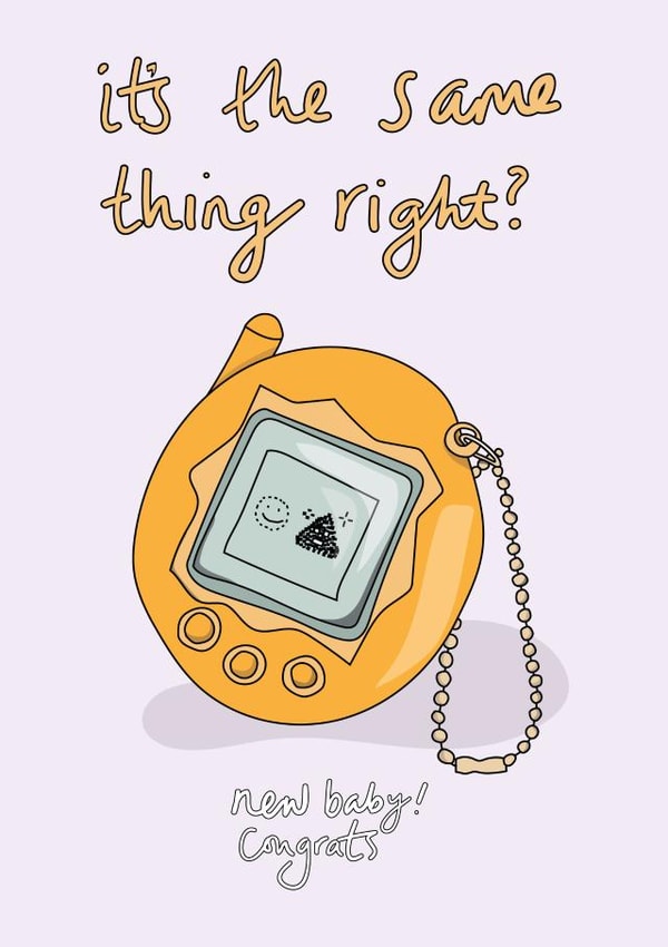 funny tamagotchi New Baby Card 17259 created by Eat the Moon