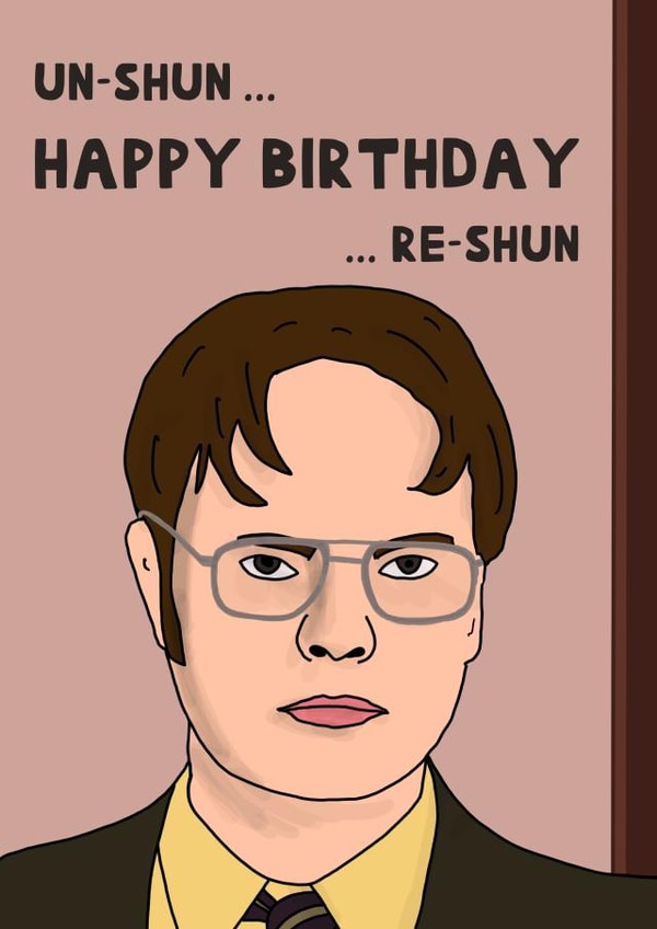 The Office Dwight Schrute Birthday Card created by Horsing Around