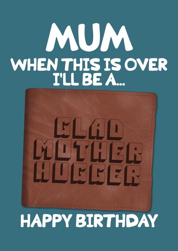 Glad Mother Hugger - Pulp Fiction Mum’s Birthday card created by From Dusk Till Drawn