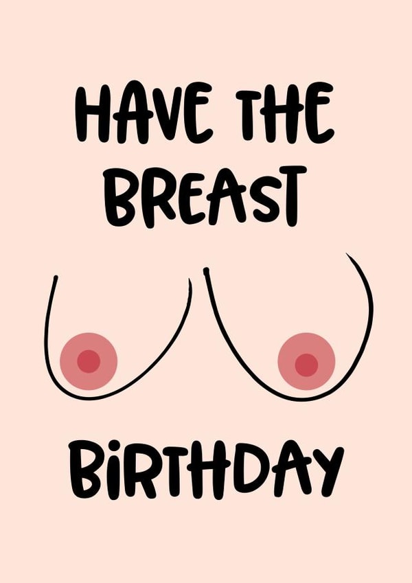 breast pun Birthday Card 20550 created by Superlush Cards