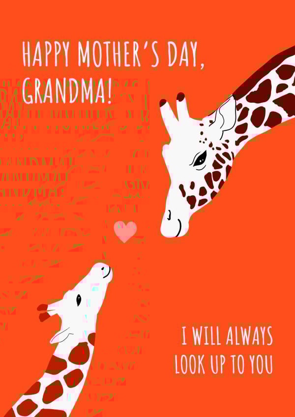 Happy Mother's Day Grandma – Cute Giraffes & 'I Will Always Look Up to You created by Fly high art