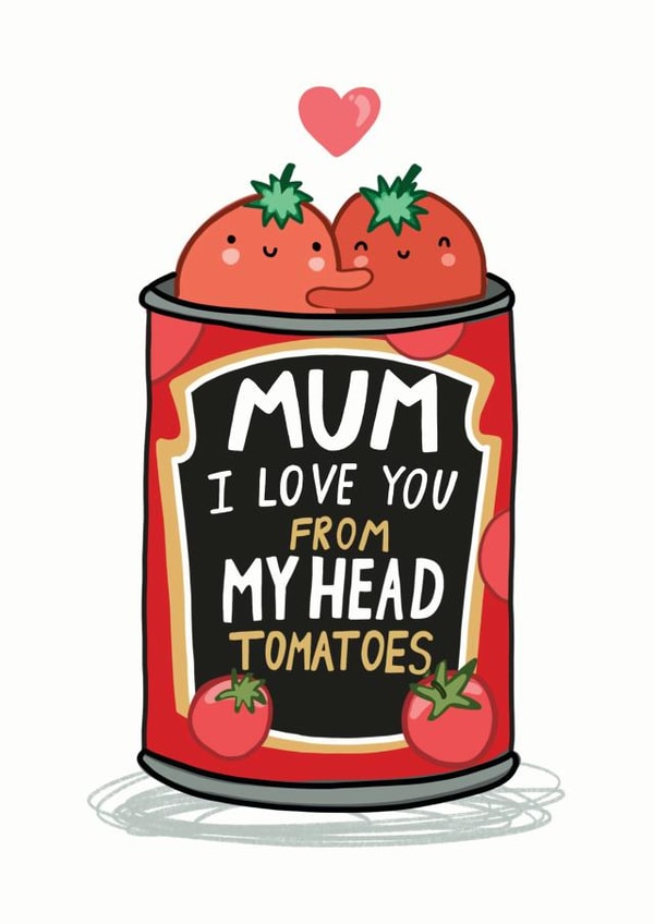 pun tomato Mothers Day Card 10270 created by Forever Funny