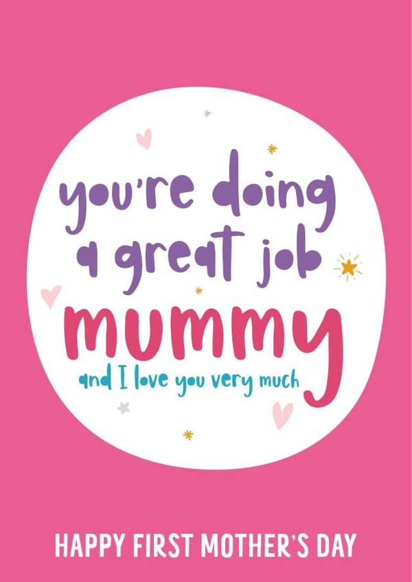doing a great job mummy Mothers Day Card 38194 created by Beehive Design