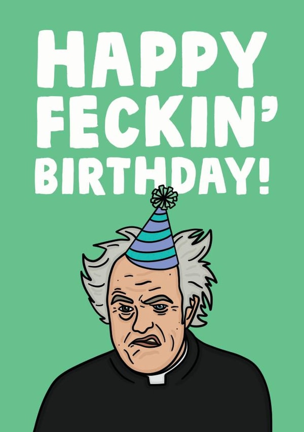 father ted father jack Birthday Card 13338 created by Studio Doodles