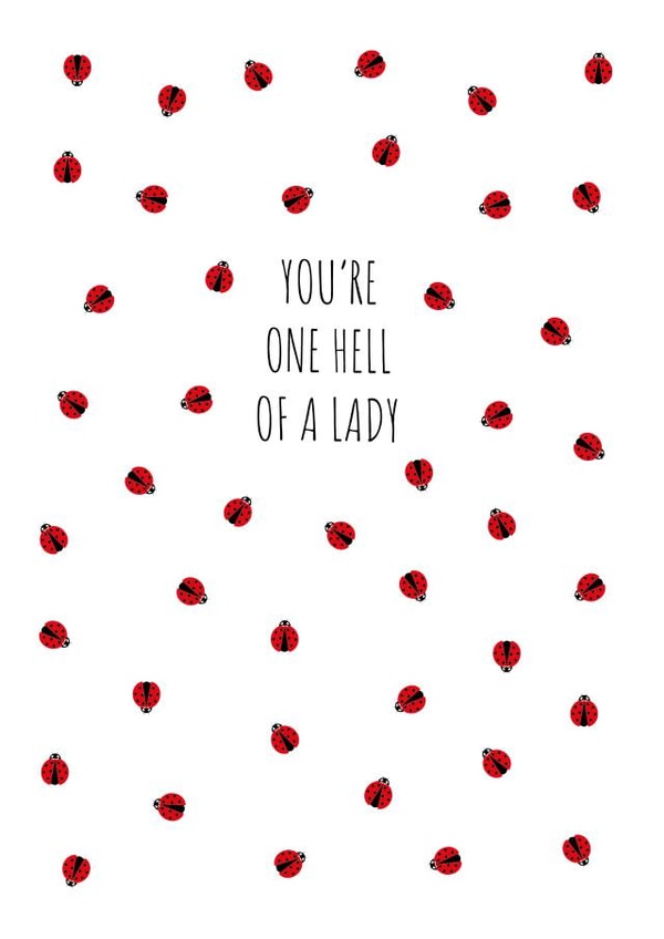 one hell of a lady ladybug Love & Friendship Card 21901 created by We Are Established 