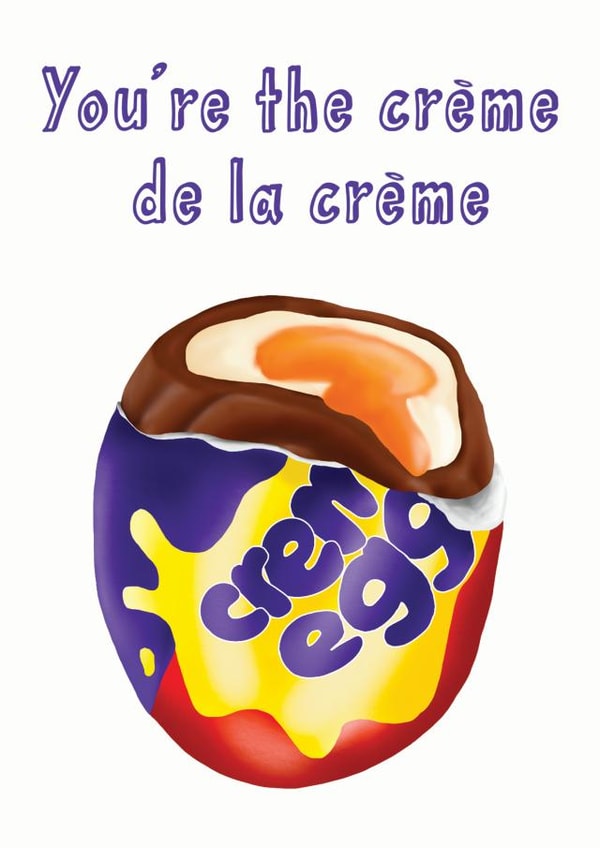 Creme egg best of the best Anniversary Card 19100 created by Peach and Mimi