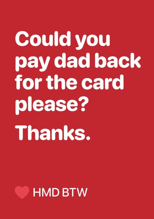 pay dad back this card Mothers Day Card 48333 created by Out of House