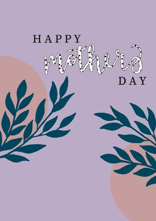 leaves trendy Mothers Day Card 21697 created by Amy Rushton