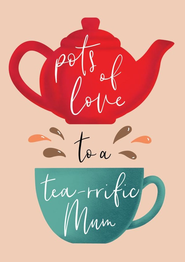 tea cup of tea Mothers Day Card 19757 created by Paper Jungle