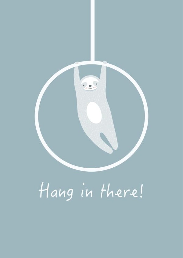 Hang in there circus sloth created by Cards by Anna
