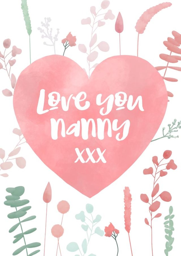 Pretty Mothers Day Card - Nanny - Flowers - Love You Nanny xxx created by Evie Garnett Designs