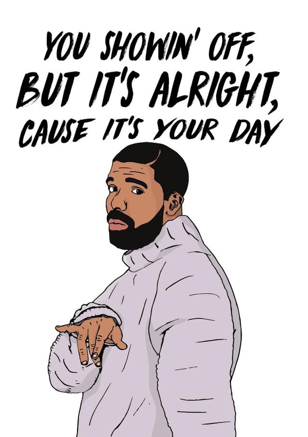 drake its your day Birthday Card 21803 created by Freckle & Specs
