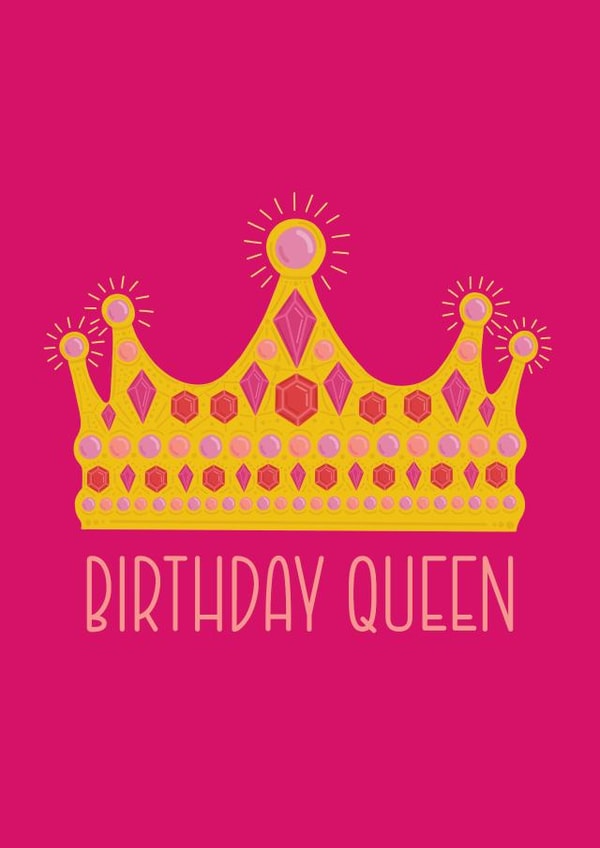 birthday queen queen Birthday Card 21534 created by Sasha Pretoria Design