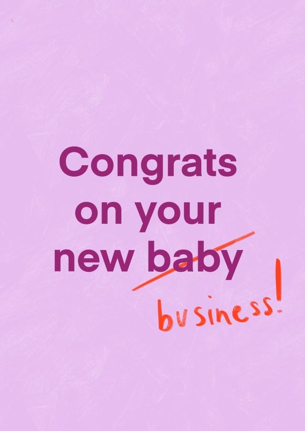 congrats business New Baby Card 14299 created by The Enthusiast