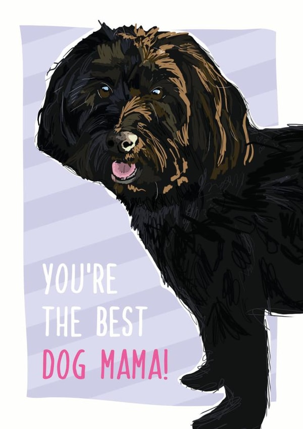 Best dog mama! Cockerpoo card created by Rulu