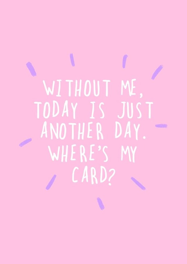 cheeky funny Mothers Day Card 48442 created by Daisy Emillo