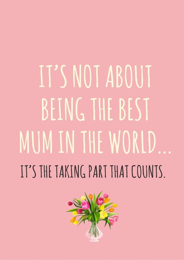 the best mum Mothers Day Card 34721 created by Banter King