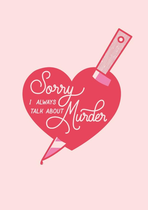 true crime true crime love Anniversary Card 20902 created by Lauren Heimsoth