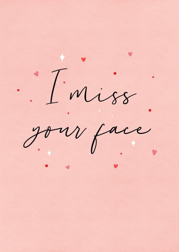 i miss your face miss your face Love & Friendship Card 19764 created by Paper Jungle