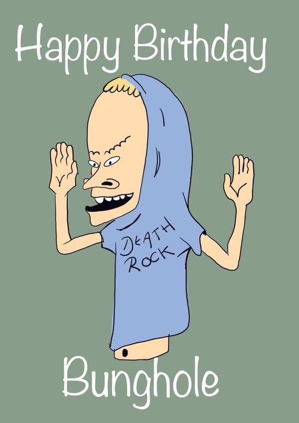 bughole bevis and butthead Birthday Card 16486 created by Lily the Print