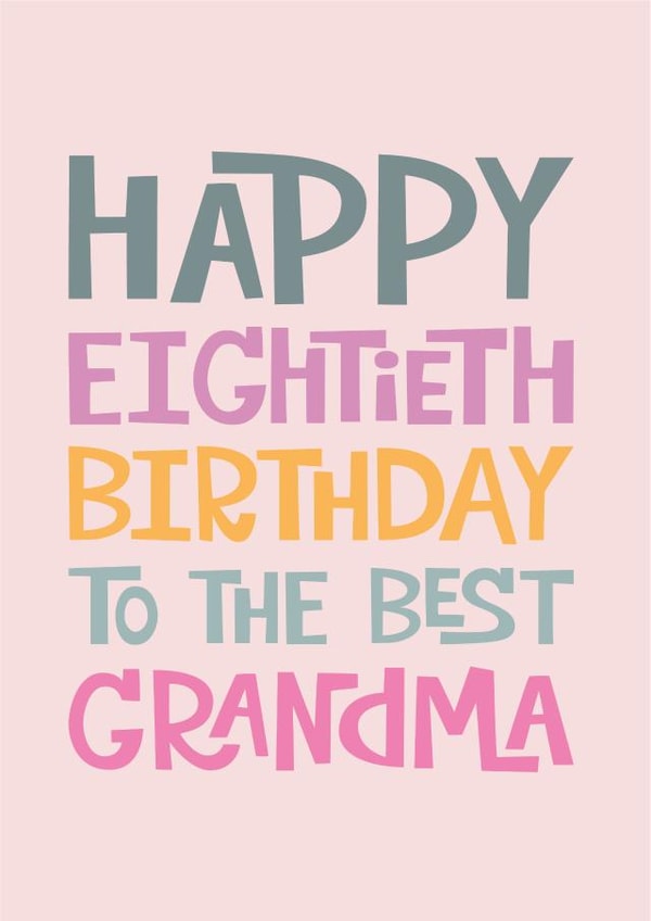 Best Grandma 80th Birthday Card created by Poppy Lane