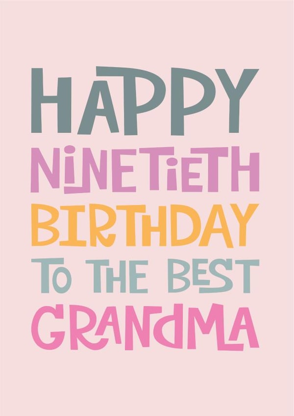 Grandma's 90th Birthday Card created by Poppy Lane