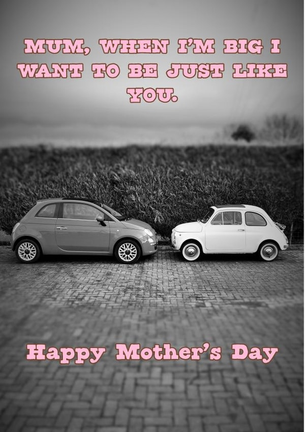 car fiat Mothers Day Card 48541 created by Quirky Cards