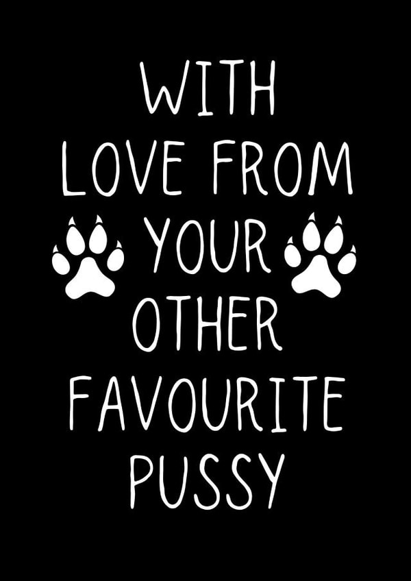 Funny Cheeky Father's Day, LGBTQ birthday Card From The Cat created by BritWit