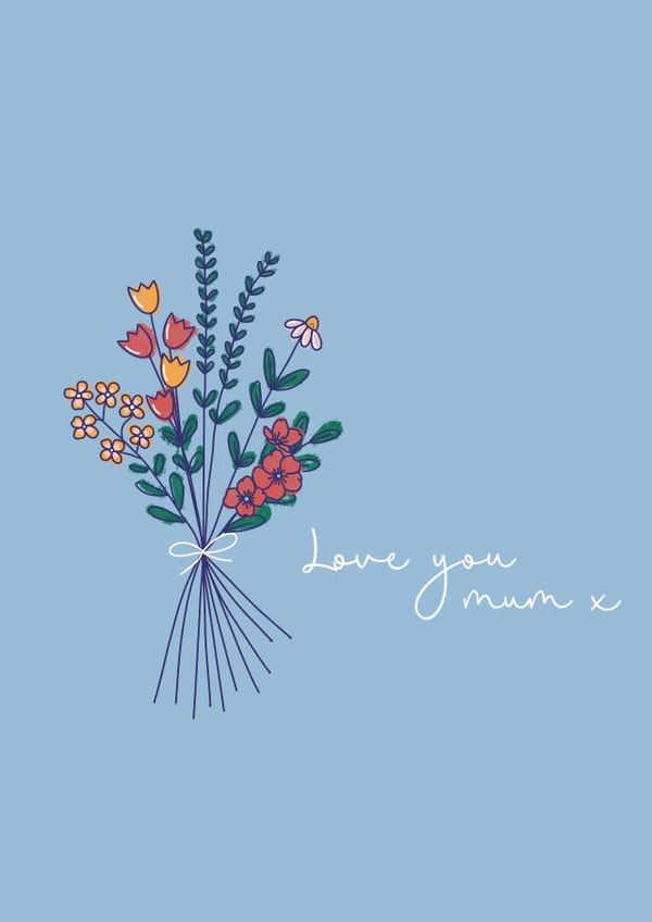 Pretty Mothers Day Card - Bouquet - Wild Flowers - Love You Mum created by By Alice May