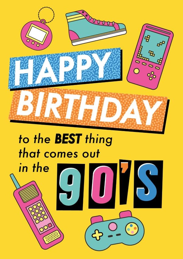 Retro Adult Born in the 90's Birthday Card created by Emoticology Cards
