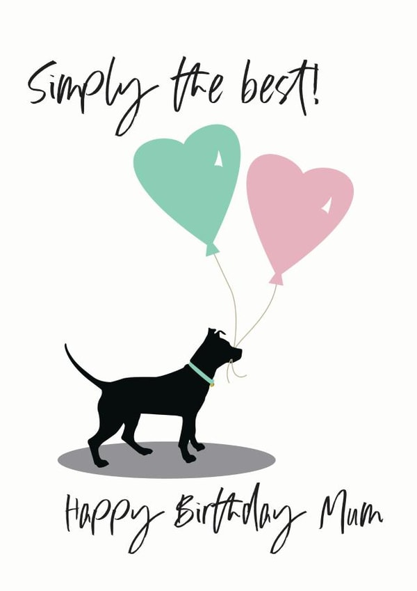 Simply the Best Happy Birthday Mum card 1000 created by Jackie Ponwaye Design