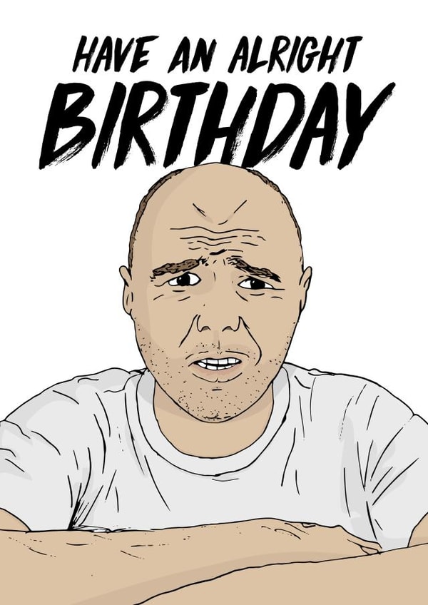 karl pilkington negative Birthday Card 21804 created by Freckle & Specs