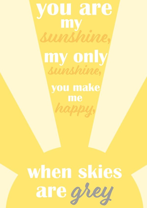 You are my sunshine card created by JT Design