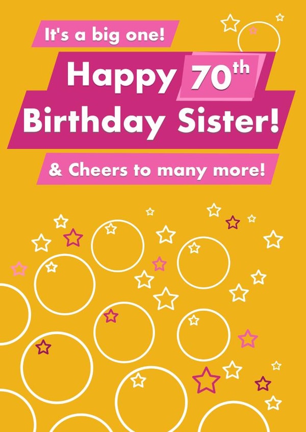 Happy 70th Birthday Sister created by Card and Cake