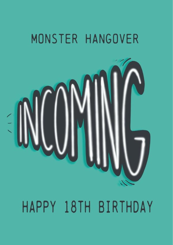Monster Hangover Incoming 18th Birthday Card created by Urban Collie