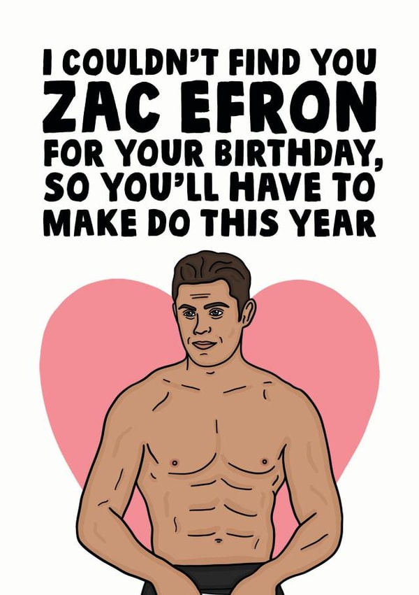 Zac Efron Birthday Card created by Studio Doodles