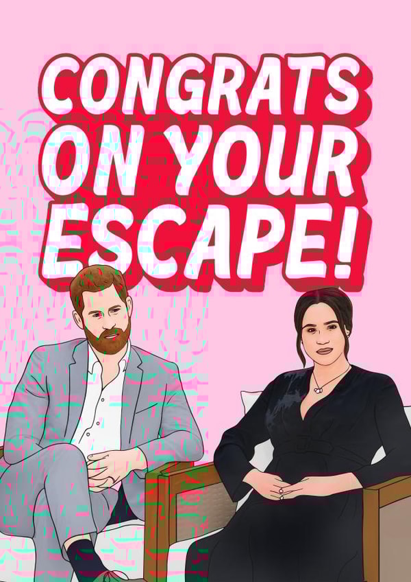 Meghan and Harry Escape Card created by Hey Huns It's Nicole