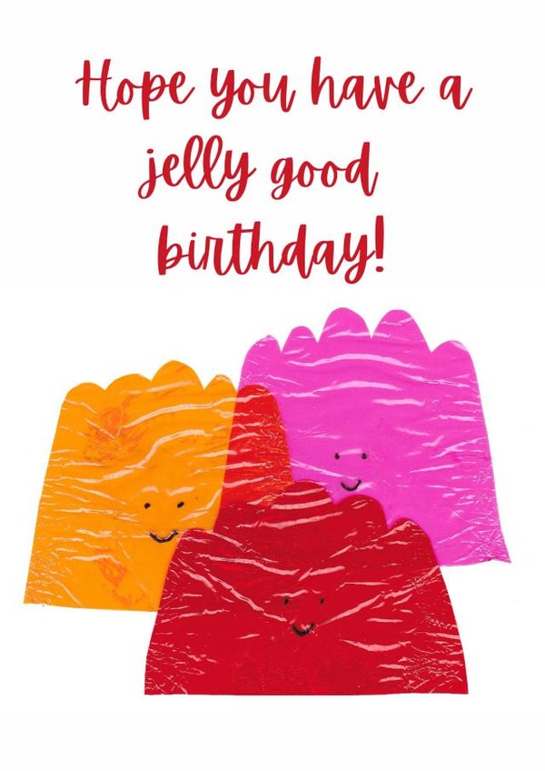 Jelly good birthday card created by Little Red Apple