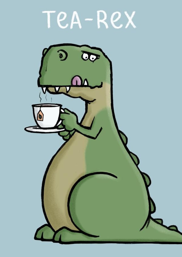 Funny dinosaur tea pun Birthday card created by Carl Batterbee