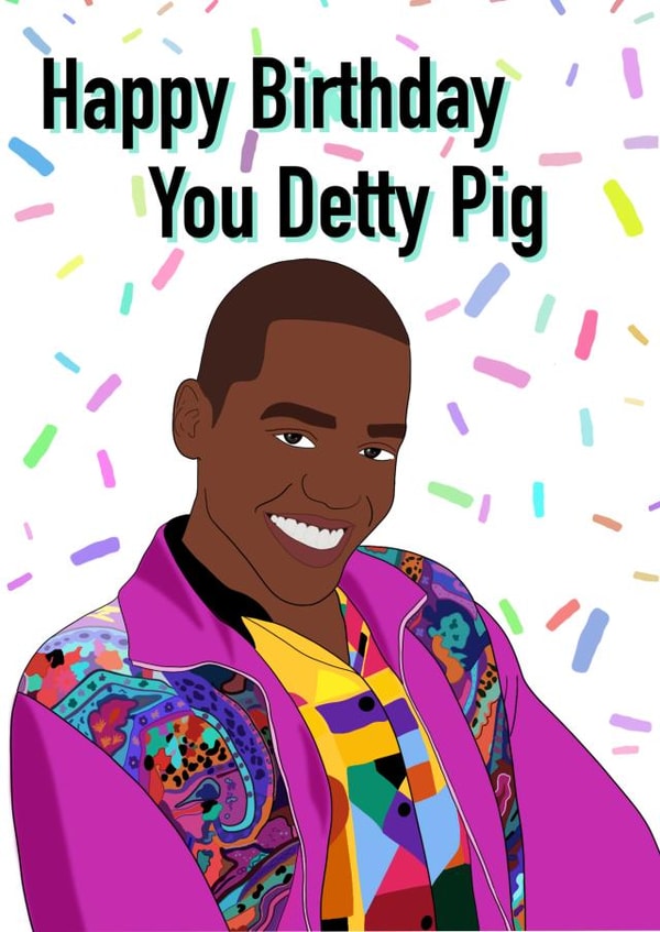 Happy birthday you Detty pig Eric effiong sex education  created by The little northerner 