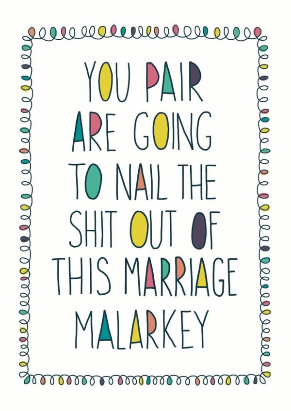 You're going to nail this marriage wedding card - Fun colourful wedding card created by Anna Treliving Design