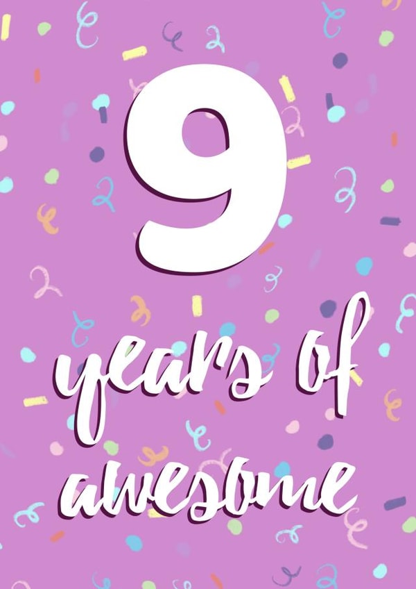 9th Birthday Card for an Awesome 9 Year Old Girl created by Evezee