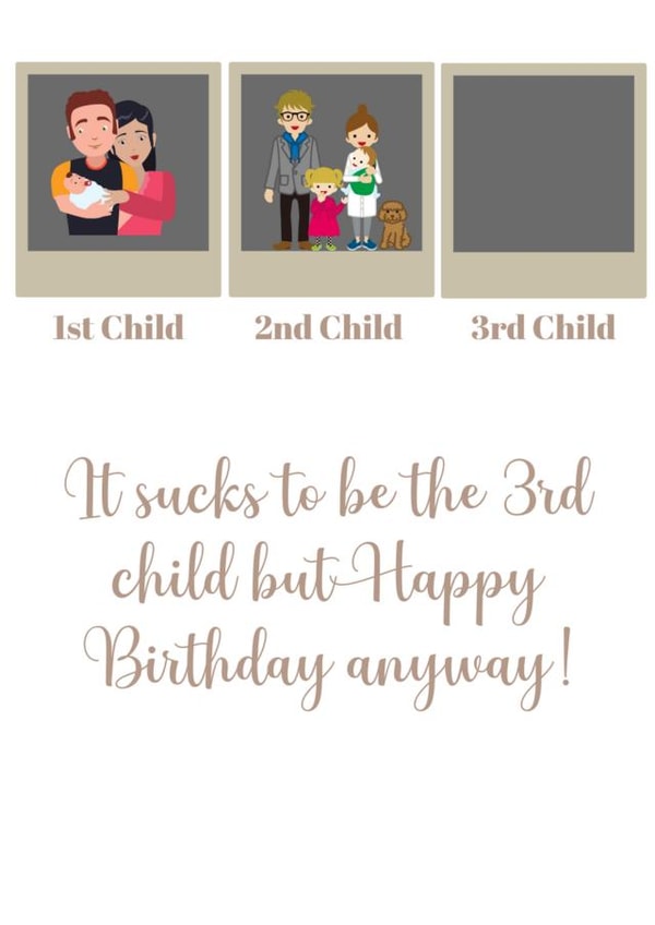The forgotten third child, Birthday Card created by EnchantingGiftFairy