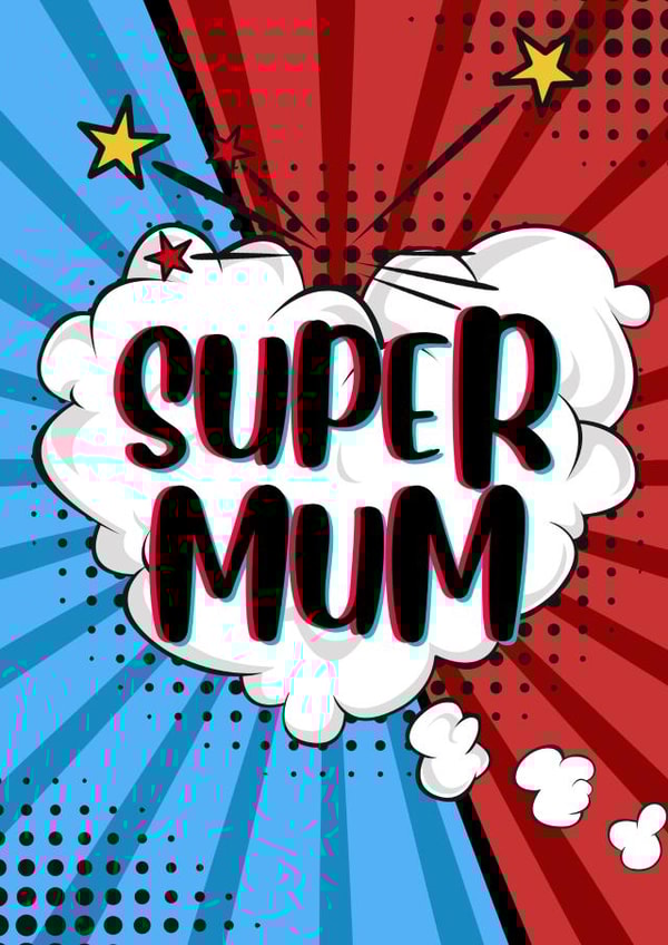 Super mum comic card created by Paper Wishes Co